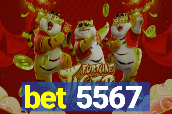 bet 5567